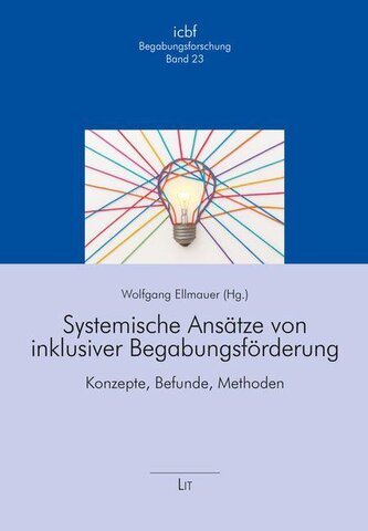Systemische Ansätze von inklusiver Begabungsförderung