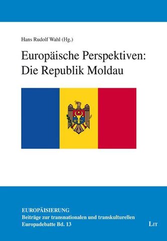Europäische Perspektiven: Die Republik Moldau