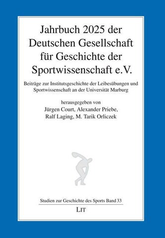 Jahrbuch 2025 der Deutschen Gesellschaft für Geschichte der Sportwissenschaft e.V.