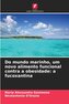 Do mundo marinho, um novo alimento funcional contra a obesidade: a fucoxantina