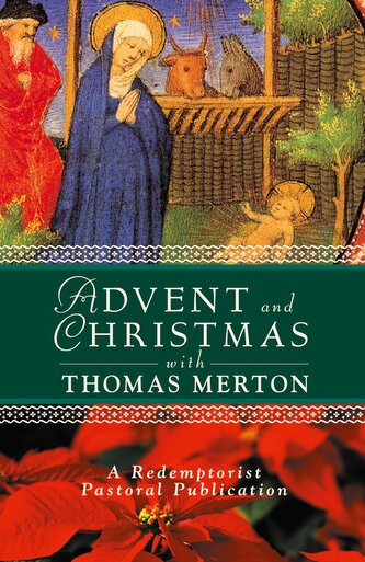 Advent and Christmas with Thomas Merton