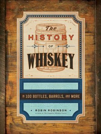 The History of Whiskey