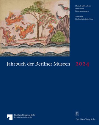Jahrbuch der Berliner Museen 65. Band (2024)
