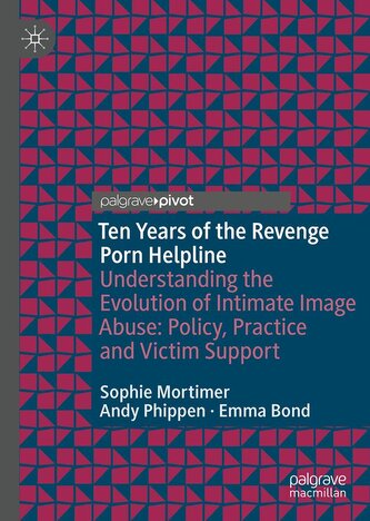 Ten Years of the Revenge Porn Helpline