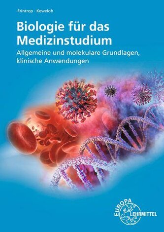 Biologie für das Medizinstudium