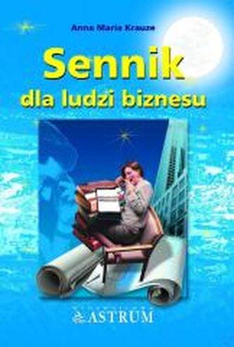 Sennik dla ludzi biznesu