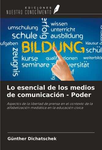 Lo esencial de los medios de comunicación - Poder