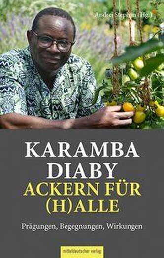 Karamba Diaby - ackern für (H)alle