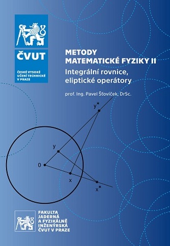 Metody matematické fyziky II, Integrální rovnice, eliptické operátory
