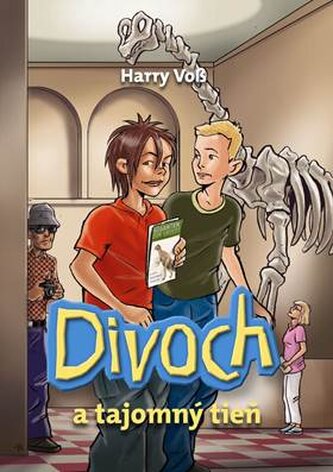 Divoch a tajomný tieň (3. diel)