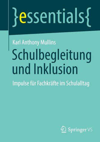 Schulbegleitung und Inklusion