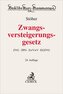 Zwangsversteigerungsgesetz. ZVG