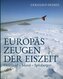 EUROPAS ZEUGEN DER EISZEIT