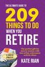The Ultimate Guide to 209 Things to Do When You Retire - The perfect gift for men & women with lots of fun retirement activity i