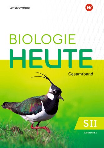 Biologie heute SII . Arbeitsheft 2. Für die östlichen Bundesländer