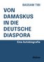 Von Damaskus in die deutsche Diaspora