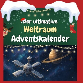Der ultimative Weltraum-Adventskalender