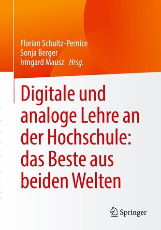 Digitale und analoge Lehre an der Hochschule: das Beste aus beiden Welten