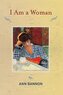 I Am a Woman