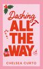 Dashing All The Way