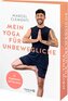 Mein Yoga für Unbewegliche