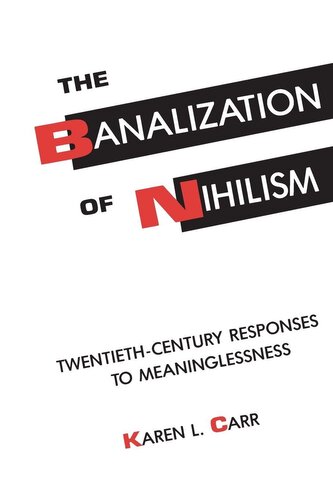 The Banalization of Nihilism