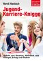 Jugend-Karriere-Knigge 2100