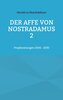 Der Affe von Nostradamus 2