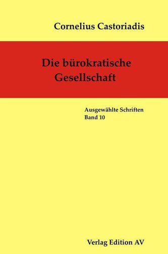 Die bürokratische Gesellschaft