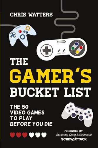 The Gamer's Bucket List