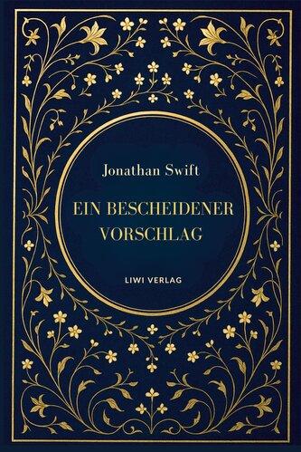 Jonathan Swift: Ein bescheidener Vorschlag