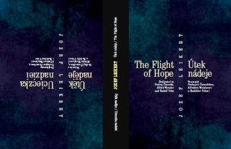 Útek nádeje / The Flight of Hope (obojstranná kniha)
