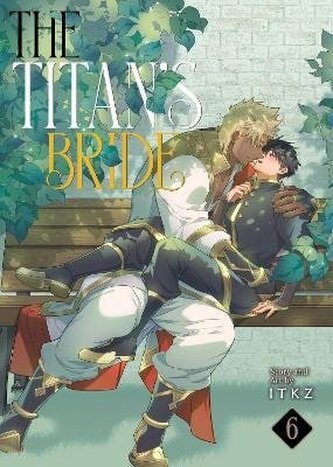 Titan´s Bride Vol. 6