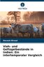 Vieh- und Geflügelbestände in Indien: Ein intertemporaler Vergleich