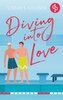 Diving into Love | Eine Gay Sports Romance über Forbidden Lovers und prickelnde Rivalität