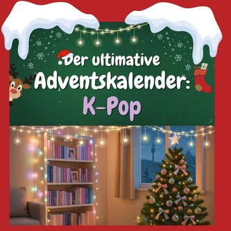 Der ultimative Adventskalender: K-Pop