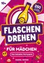 Flaschendrehen für Mädchen ab 10 Jahren