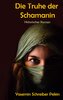 Die Truhe der Schamanin
