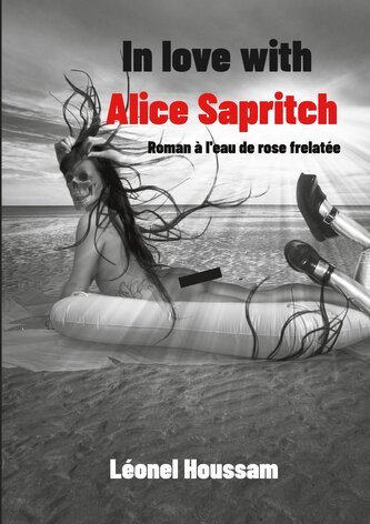 In love with Alice Sapritch