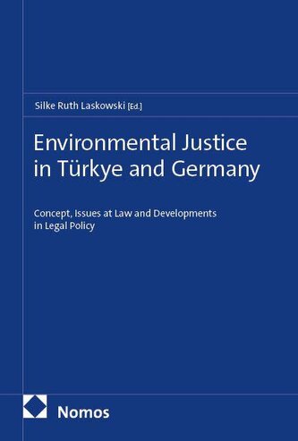 Environmental Justice in Türkye and Germany