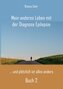 Mein anderes Leben mit der Diagnose Epilepsie  Buch 2