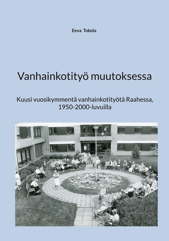 Vanhainkotityö muutoksessa
