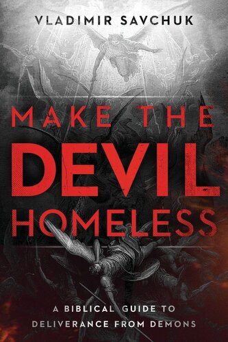 Make the Devil Homeless
