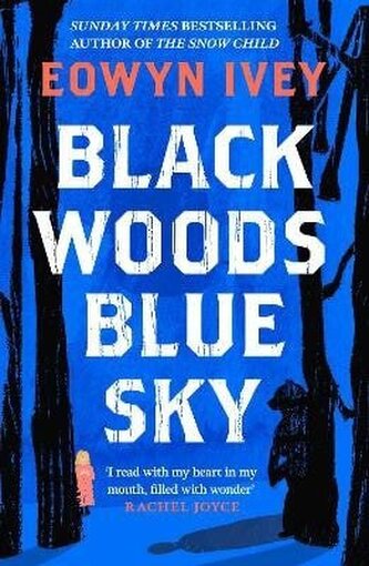Black Woods, Blue Sky