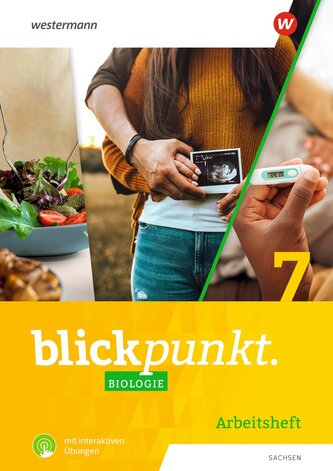 Blickpunkt Biologie 7. Arbeitsheft mit interaktiven Übungen. Für Sachsen