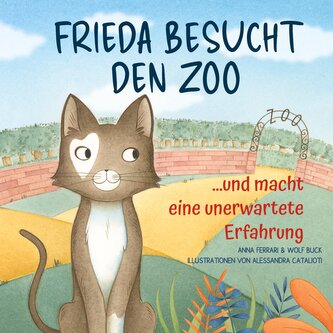 Frieda besucht den Zoo