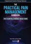 The Practical Pain Management Handbook