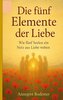 Die Fünf Elemente der Liebe