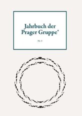 Jahrbuch der Prager Gruppe* Nr. 3