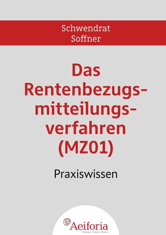 Das Rentenbezugsmitteilungsverfahren (MZ01)